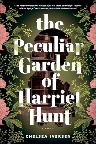 The Peculiar Garden of Harriet Hunt cover