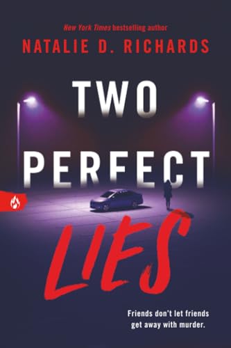Two Perfect Lies / by Richards, Natalie D