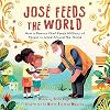 José Feeds the World: How a famous chef feeds millions of people in need around the world