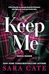 Keep Me