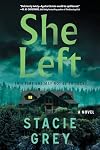 She Left