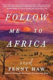 Follow Me to Africa
