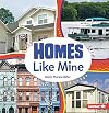 Homes Like Mine (Many Ways)
