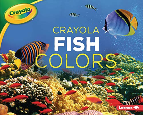 Cover of Crayola Fish Colors