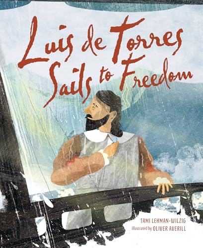 Cover of Luis de Torres Sails to Freedom