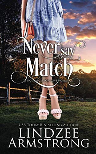 Never Say Match book cover