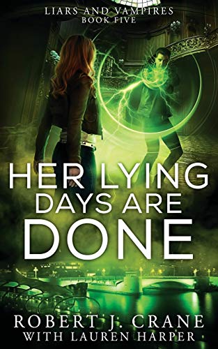 Her Lying Days Are Done book cover