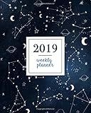 2019 Weekly Planner Galaxy Constellations Sky Weekly And Monthly Standard Professional Calendar 1 January 31 December 2019