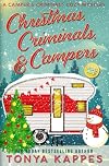 Christmas, Criminals, and Campers