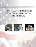 Contracting Officers Representative Cor Handbook