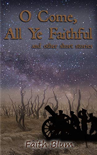 O Come All Ye Faithful book cover