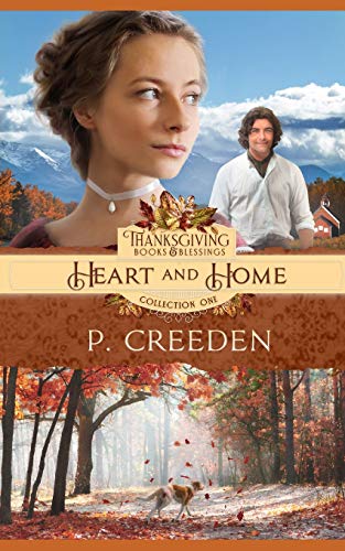 Heart and Home (By: P. Creeden) cover