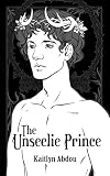 The Unseelie Prince (The Hawthorn Throne Series)