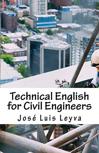 Technical English for Civil Engineers: English-Spanish Construction Terms