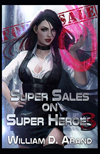 Super Sales on Super Heroes 3 book cover