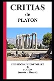 Critias Une Biographie Dtaille De Platonannote Et Illustre
