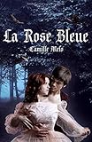 La Rose Bleue