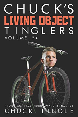 Chuck's Living Object Tinglers: Volume 24 book cover