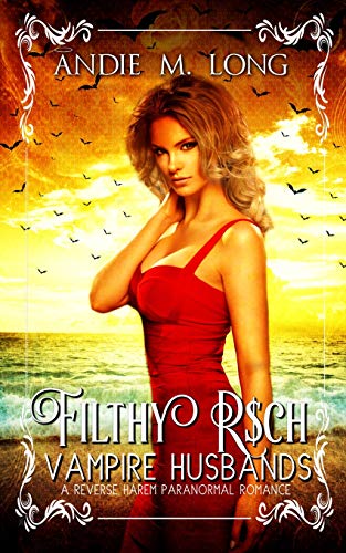 Filthy Rich Vampire Husbands book cover