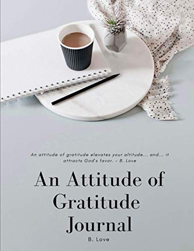 An Attitude Of Gratitude: The Journal book cover