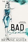 Bad Situation (The Montgomerys #1)