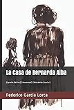 La Casa De Bernarda Alba Spanish Edition Annotated Wolrdwide Classics