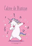 Cahier De Musique: Papier Manuscrit 6 Grosse Port%C3%A9es A4 108 Pages Pour D%C3%A9butant   Licorne Rose
