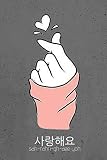 Kpop I Love You In Hangul Saranghaeyo Finger Heart Sign Weekly Planner For 3 Years Dated Weekataglance Diary For Oppa Lover And Armys Squads For 161 Weeks