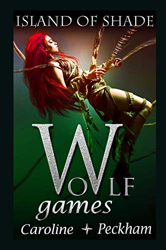 Wolf Games: Island of Shade book cover