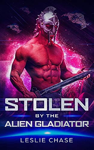 Stolen by the Alien Gladiator book cover