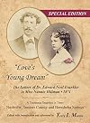 "Love's Young Dream": The Letters of Dr. Edward Noel Franklin to Miss Nannie Hillman--1871