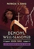 Demons, Well-Seasoned