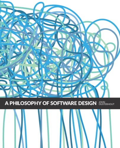 A Philosophy of Software Design, 2nd Edition cover