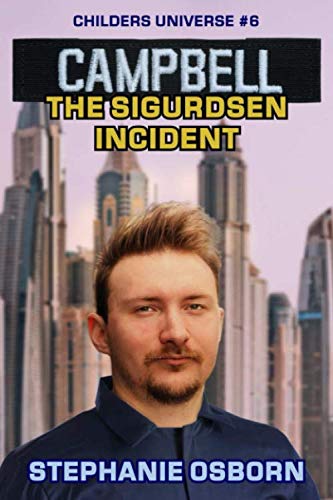 The Sigurdsen Incident (By: Stephanie Osborn) cover