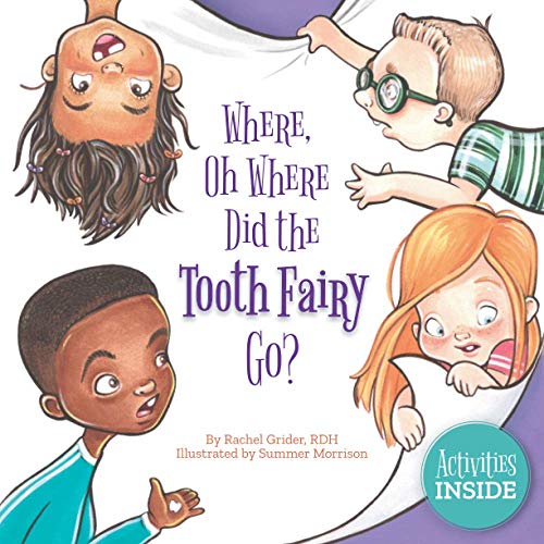 Cover of Where, Oh Where Did the Tooth Fairy Go?