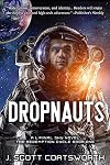Dropnauts: Liminal Sky: Redemption Cycle Book One