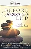 Before Summers End The Mosaic Collection Stories To Touch The Soul