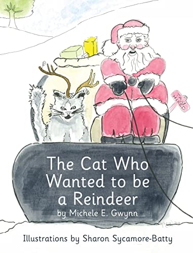 The Cat Who Wanted to Be a Reindeer book cover