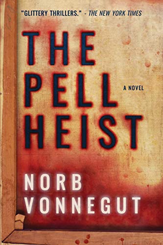 The Pell Heist book cover