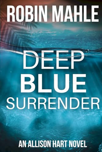 Deep Blue Surrender / Deep Blue Goodbye book cover