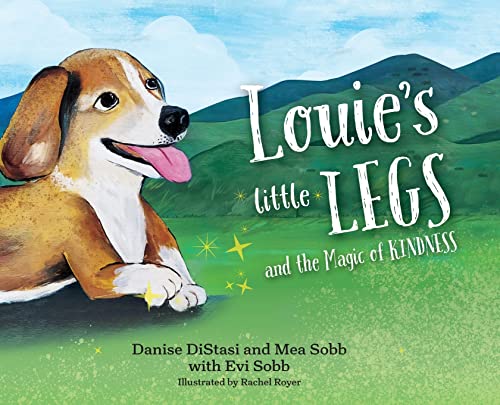 Louie's Little Legs : by Distasi, Danise