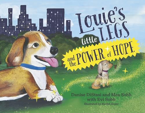 Louie's Little Legs : by Distasi, Danise