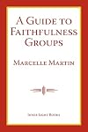 A Guide To Faithfulness Groups