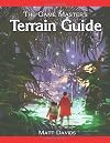 The Game Master's Terrain Guide: How to Use Wetlands, Forests, and Mountains in Fantasy Role-Playing Games