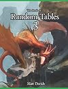 The Book of Random Tables 3: Fantasy Role-Playing Game Aids for Game Masters (The Books of Random Tables)