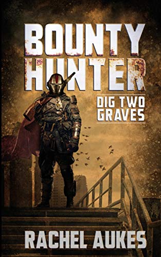 Dig Two Graves book cover