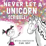 Never Let a Unicorn Scribble!