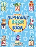 Alphabet Book For Kids Letter Tracing Coloring Book And Abc Activities For Preschoolers Ages 35 Woo Jr Kids Activities Books