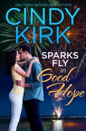 Sparks Fly in Good Hope book cover