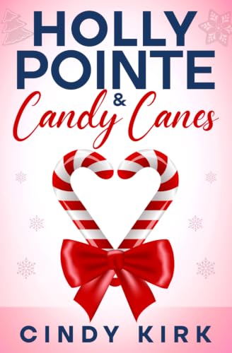 Holly Pointe & Candy Canes book cover